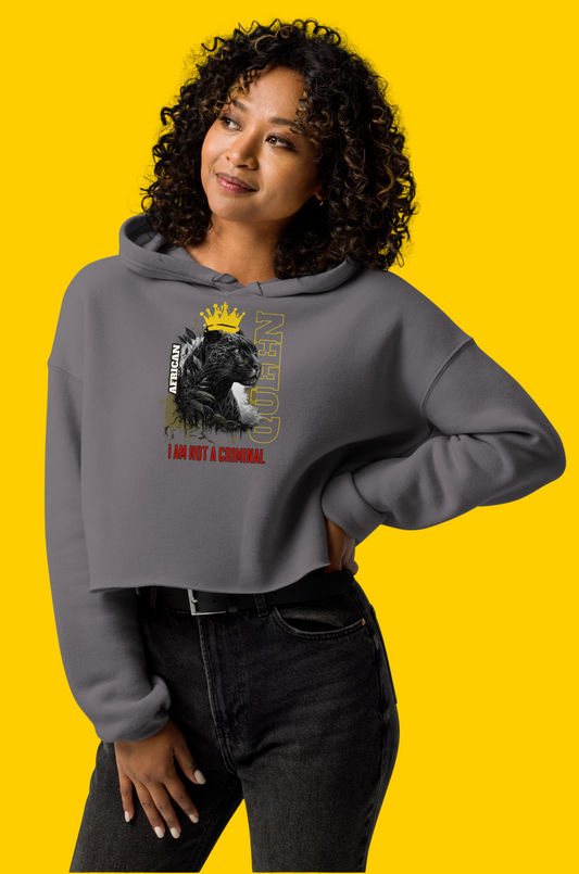 African Queen (Not A Criminal) Crop Hoodie