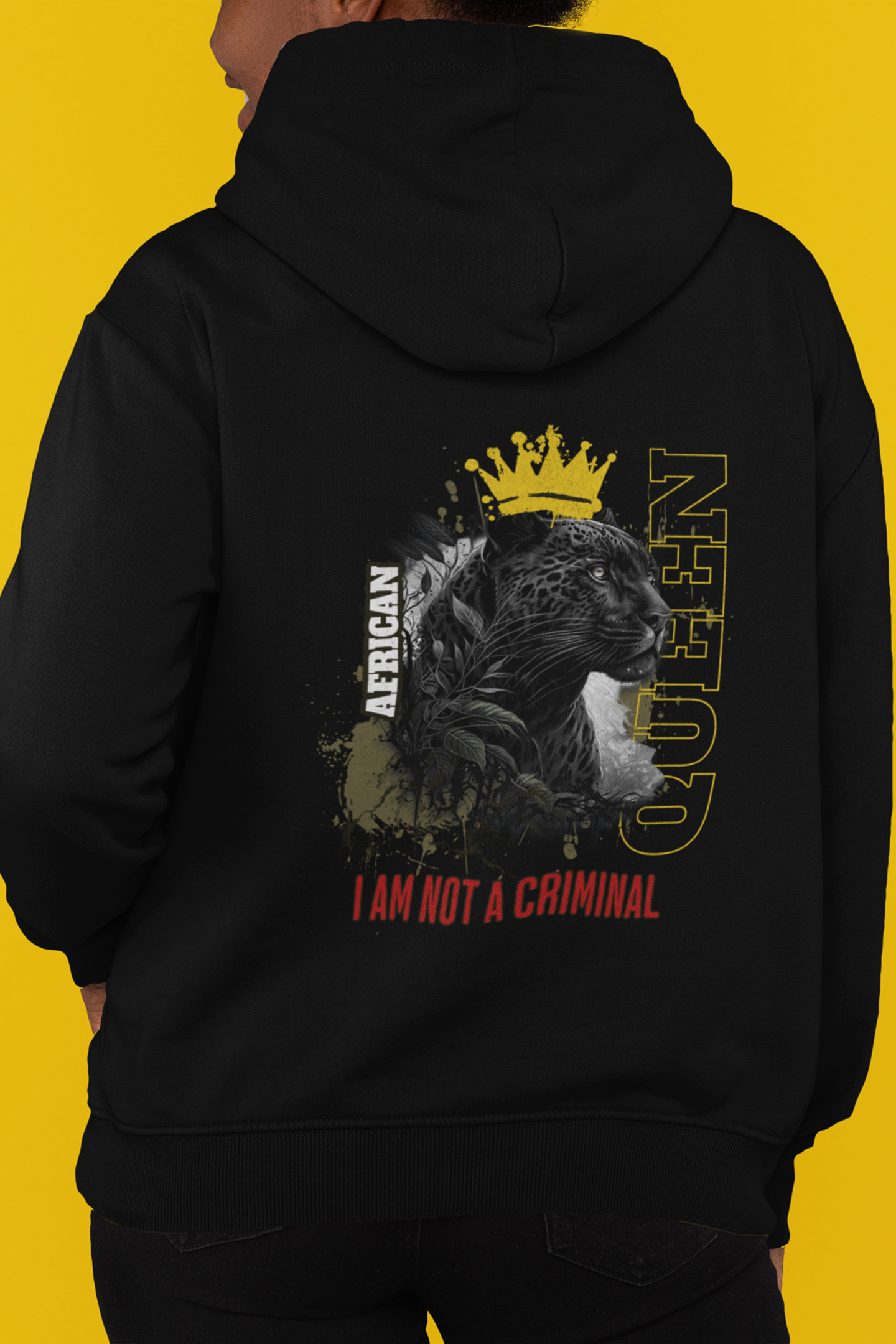 African Queen (Not A Criminal) Hoodie