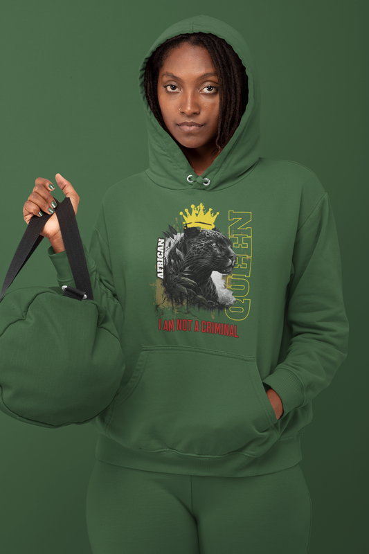 African Queen (Not A Criminal) Hoodie