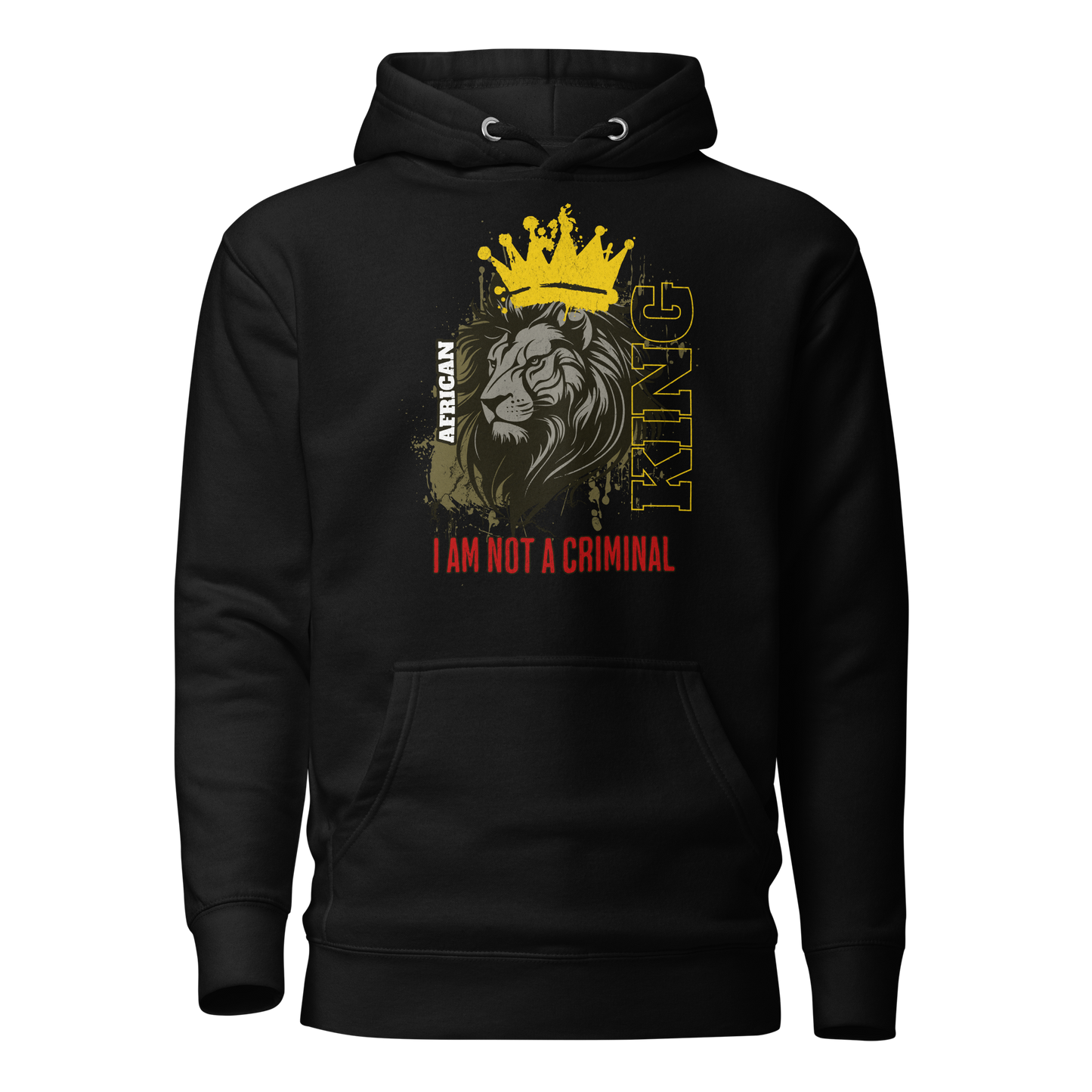 African King (Not A Criminal) Hoodie