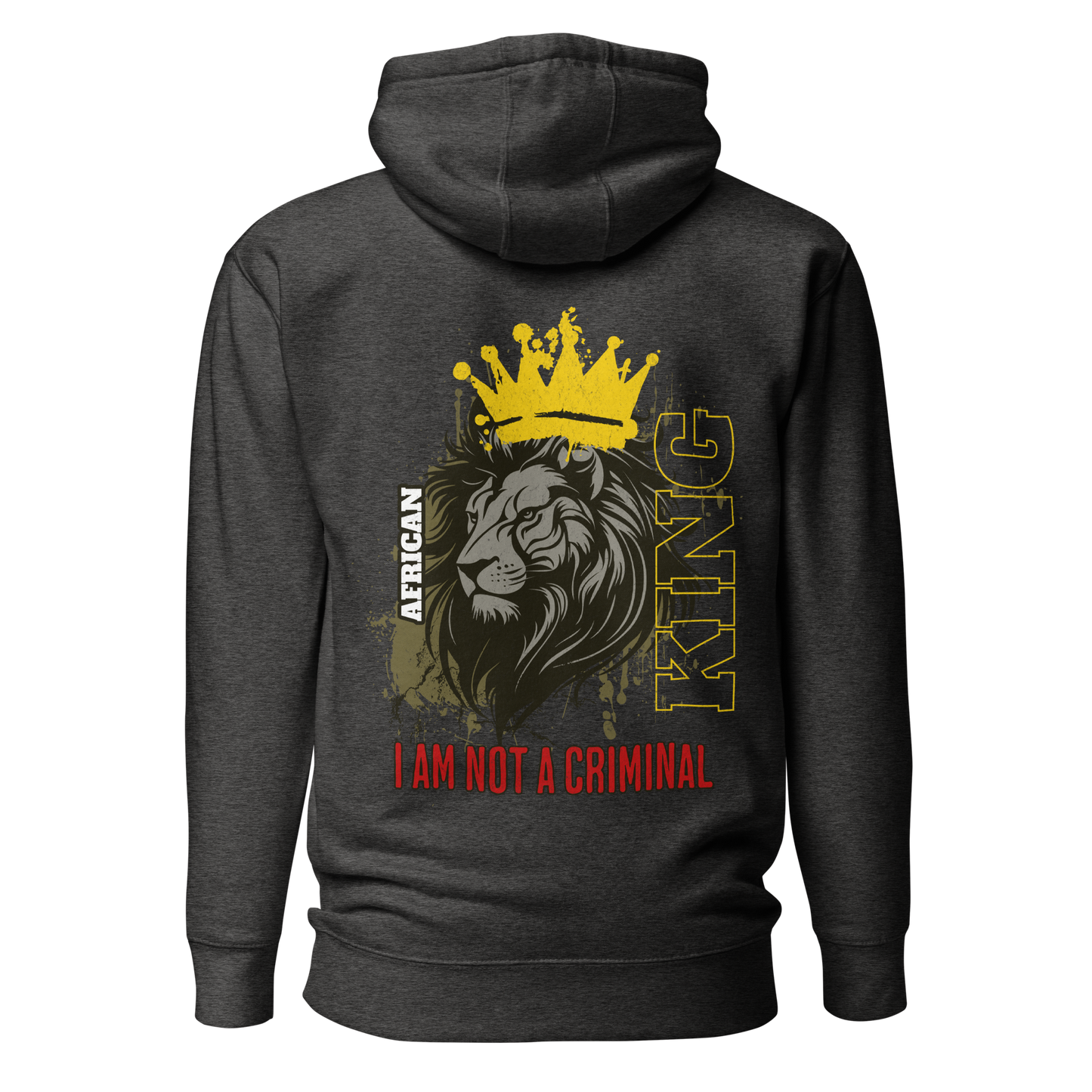 African King (Not A Criminal) Hoodie